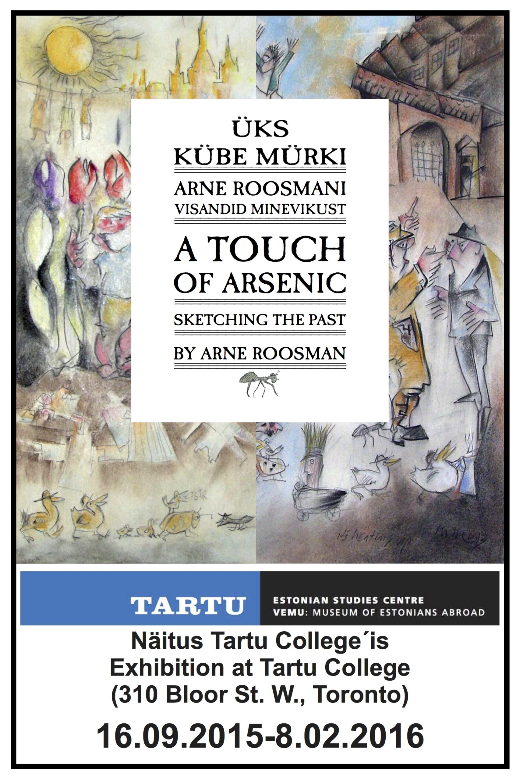 Touch of Arsenic. Sketching the Past by Arne Roosman