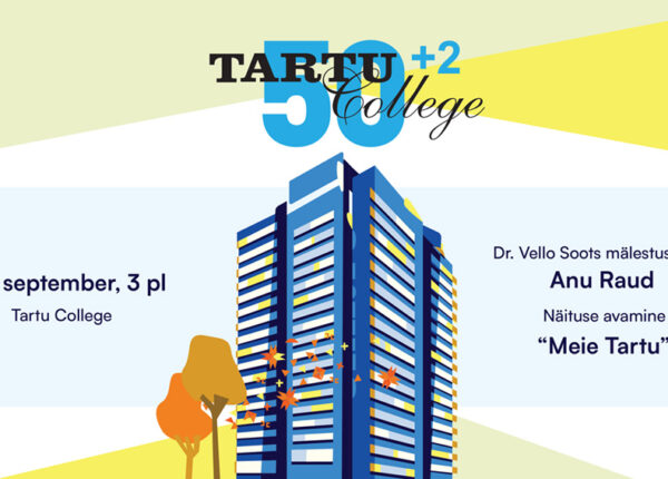 TC 50+2 : Vello Soots memorial lecture by Anu Raud & Our Tartu exhibit opening