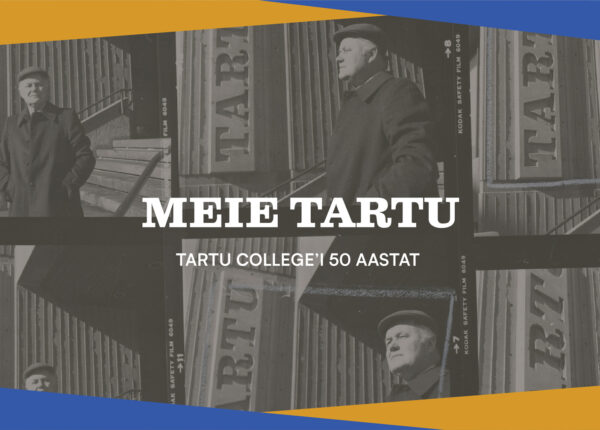 Our Tartu - 50 Years of Tartu College documentary film screening